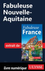 Fabuleuse Nouvelle-Aquitaine