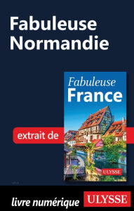 Title: Fabuleuse Normandie, Author: Ouvrage Collectif