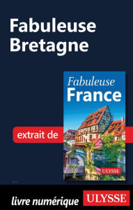 Title: Fabuleuse Bretagne, Author: Ouvrage Collectif