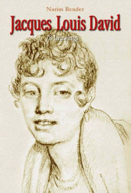 Title: Jacques Louis David: 78 Drawings, Author: Narim Bender