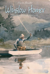 Title: Winslow Homer: Drawings and Watercolors, Author: Narim Bender