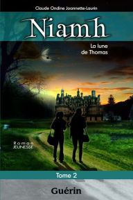 Title: Niamh Tome 2, Author: Claude Ondine Joannette-Laurin