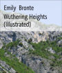 Wuthering Heights (Illustrated)