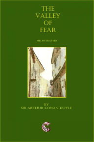 Title: The Valley of fear (illustrated), Author: Arthur Conan Doyle