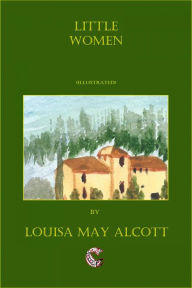 Title: Little Women (illustrated), Author: Louisa May Alcott