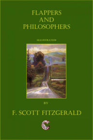 Title: Flappers and Philosophers (illustrated), Author: F. Scott Fitzgerald