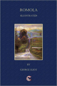 Title: Romola - (illustrated), Author: GEORGE ELIOT