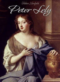 Title: Peter Lely: 101 Paintings, Author: Fabien Newfield