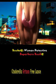 Title: Boobs 6: Woman Superhero Robin Breast Book 6, Author: Cinderella Grimm Free Man