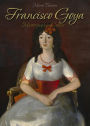 Francisco Goya: Masterpieces in Colour