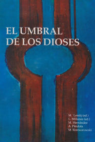 Title: El umbral de los dioses, Author: Moisés Lemlij