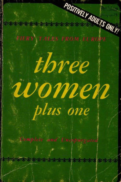 Three Women And One More