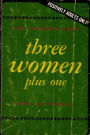 Three Women And One More