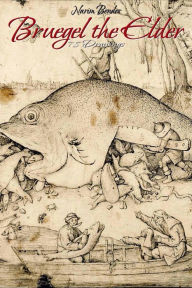 Title: Bruegel the Elder: 78 Drawings, Author: Narim Bender