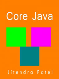 Title: Core Java, Author: Jitendra Patel