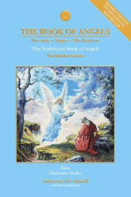 Title: The Book of Angels (Revised Edition): The Traditional Study of Angels (The Hidden Secrets), Author: Kaya Kaya