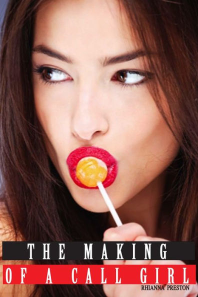 The Making of a Call Girl