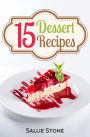 15 Dessert Recipes