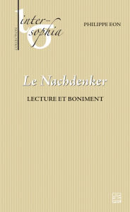 Title: Le Nachdenker: Lecture et boniment, Author: Philippe Eon