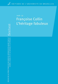 Title: Françoise Collin: L'héritage fabuleux, Author: Stéphanie Loriaux
