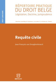 Title: Requête civile, Author: Jean-François van Drooghenbroeck
