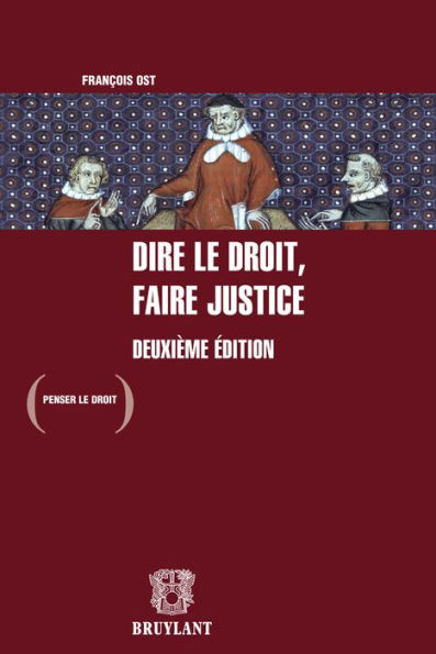 Dire le droit, faire justice