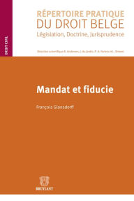 Title: Mandat et fiducie, Author: François Glansdorff