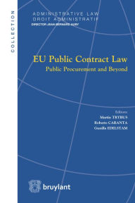 Title: EU Public Contract Law: Public Procurement and Beyond, Author: Roberto Caranta