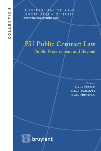 EU Public Contract Law: Public Procurement and Beyond