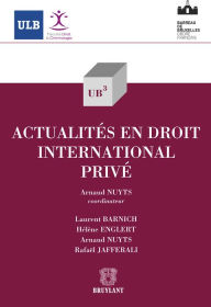 Title: Actualités en droit international privé, Author: Arnaud Nuyts
