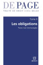 Traité de droit civil belge - Tome II : Les obligations. Volumes 1 à 3