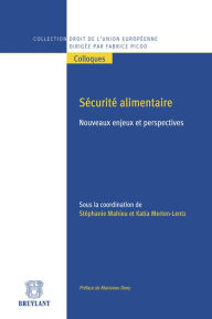 Title: Sécurité alimentaire : Nouveau enjeux et perspectives, Author: Stéphanie Mahieu