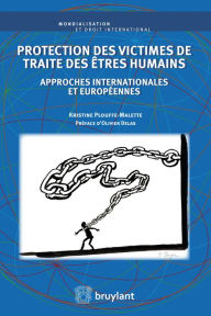 Title: Protection des victimes de traite des êtres humains, Author: Kristine Plouffe-Malette