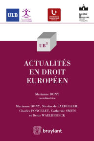 Title: Actualités en droit européen, Author: Nicolas de Sadeleer