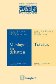Title: Verslagen&Debatten van het Comité voor Studie en Wetgeving/Travaux du Comité d'Etudes&de Législation Anniversaire, Author: Bruylant