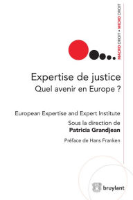 Title: Expertise de justice: Quel avenir en Europe?, Author: Peace & Groove Band