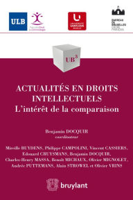 Title: Actualités en droits intellectuels, Author: Mireille Buydens