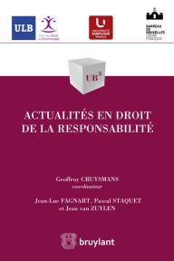 Title: Actualités en droit de la responsabilité, Author: Jean-Luc Fagnart