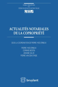 Title: Actualités notariales de la copropriété, Author: Pierre-Yves Erneux