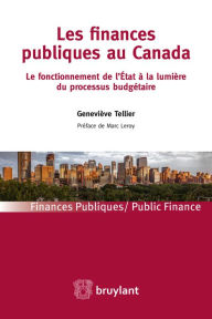 Title: Les finances publiques au Canada, Author: Geneviève Tellier