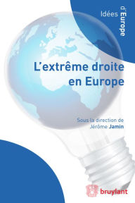 Title: L'extrême droite en Europe, Author: Jérome Jamin