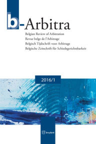Title: b-Arbitra 2016/1: 2016/1, Author: Bruylant