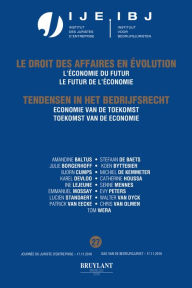 Title: Jaarboek Dag van de Bedrijfsjuristen 2016: Economie van de toekomst - Toekomst van de economie / L'économie du futur - Le futur de l'économie, Author: Amandine Baltus