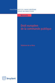 Title: Droit européen de la commande publique, Author: Stéphane de La Rosa