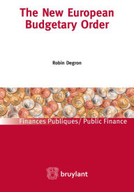 Title: The new European Budgetary Order, Author: Robin Degron