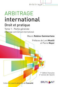 Title: Arbitrage international: Droit et pratique (2 volumes), Author: Mauro Rubino-Sammartano