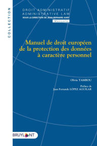 Title: Manuel de droit européen de la protection des données à caractère personnel, Author: Olivia Tambou