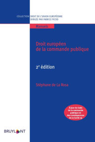 Title: Droit européen de la commande publique, Author: Stéphane de La Rosa