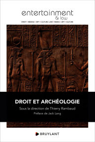 Title: Droit et archéologie, Author: Thierry Rambaud