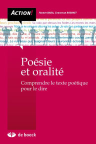 Title: Poésie et oralité: Comprendre le texte poétique pour le dire, Author: Freddy Bada